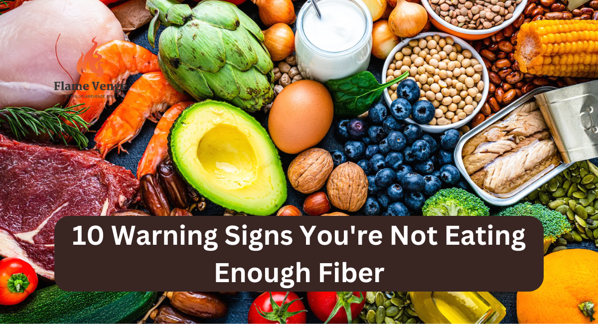 10 Warning Signs You're Not Eating Enough Fiber