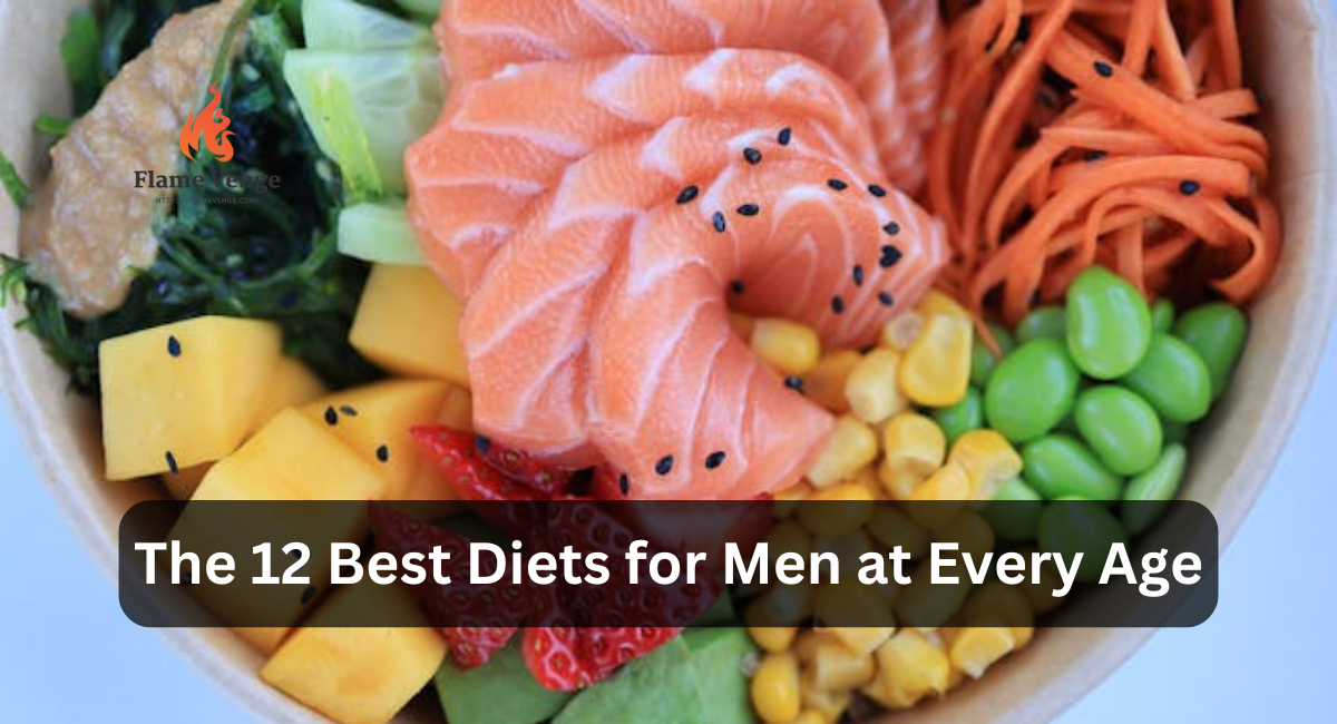 The 12 Best Diets for Men at Every Age