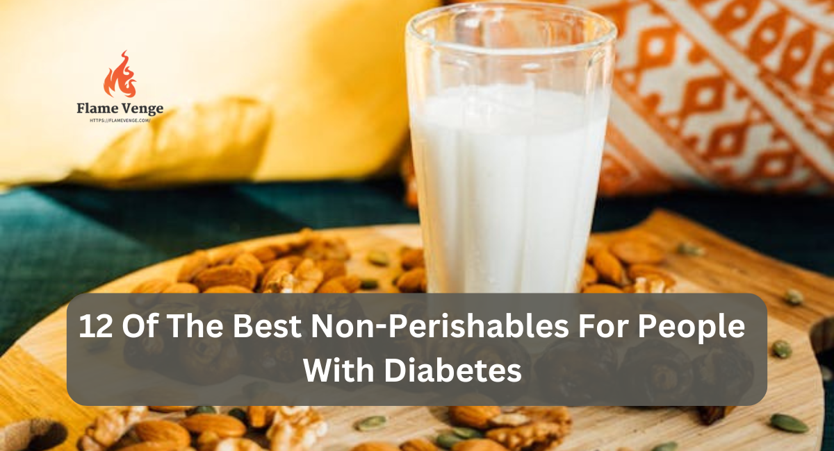 12 Of The Best Non-Perishables For People With Diabetes